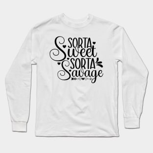 Sorta sweet Long Sleeve T-Shirt